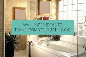 Maybe you would like to learn more about one of these? Wallpaper Ideas To Help Transform Your Bathroom Qs Supplies