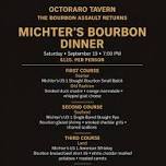 Michter’s Bourbon Dinner – The Bourbon Assault Returns