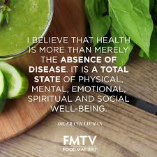 Food Matters Definition Of Health You Could Aspire To A Lot Worse Food Matters Health And Fitness Tips Health And Nutrition
