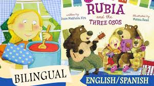 Bilingual Rubia And The Three Osos Readtiacarla Read Aloud Read In 2020 Read Aloud Bilingual Bilingual English