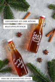du suchst nach einem selbst gemachten geschenk aus der kuche der bratapfelpunsch mit orange ingwer zimt und baked apples christmas food gifts homemade gifts