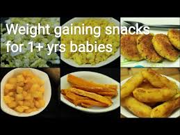 1 yrs weight gaining baby food snacks recipes for babies