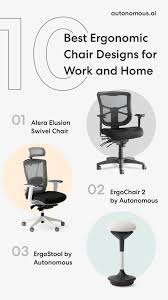 10 best ergonomic chair designs for work and home autonomous ergonomic chair best ergonomic chair chair design