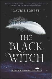 Green witchcraft 1, 2, 3 Amazon Com The Black Witch An Epic Fantasy Novel The Black Witch Chronicles 1 Forest Laurie Books
