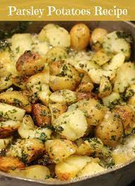 Parsley Potatoes Vegetable Recipes Potato Side Dishes Recipes