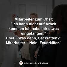 Erst wenn der chef wirklich weg ist. Mitarbeiter Zum Chef Ich Kann Nicht Auf Arbeit Kommen Ich Habe Mir Etwas Eingefangen Chef Was