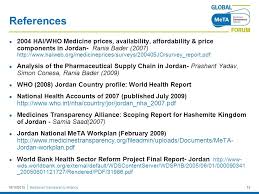 Medicines Transparency Alliance18/10/ Towards Improving Availability of  Essential Medicines in Jordan's Public Health Sector Presenter Name Job  Title.