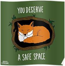 You Deserve A Safe Space Poster Safe Space Poster Self Compassion Safe Space