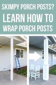 How To Update Your Skinny Porch Posts For Added Curb Appeal Front Porch Ideas Curb Appeal Diy Front Porch Porch Makeover