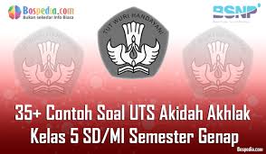 November 29, 2020 bahan latihan ini untuk persiapan menghadapi penilaian akhis semester ( pas ) ganjil tahun ini. Lengkap 35 Contoh Soal Uts Aqidah Akhlak Kelas 5 Sd Mi Semester Genap Terbaru Bospedia