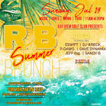 July 19 - RnB Brunch. Summer Series!