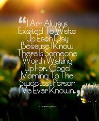Cute Good Morning Love Quotes For Him Cute Good Morning Love Quotes Good Morning Romantic Quotes For Him