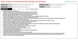 Your resume should highlight not only your professional experience related to the teaching profession but also the skills that you possess that make you a strong candidate for the. Chemistry Teacher Resume Sample