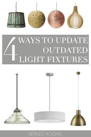 4 Easy Affordable Ways To Update Your Light Fixtures Light Fixtures Outdoor Light Fixtures Rustic Lighting