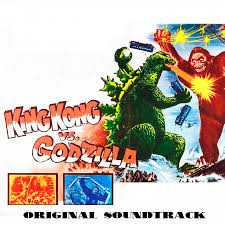 Download our mobile app now. King Kong Vs Godzilla Original Soundtrack Theme Akira Ifukube King Kong Vs Godzilla Original Soundtrack Theme å°ˆè¼¯ Line Music