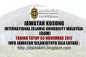 Jawatan kosong, jawatan kosong kerajaan, jawatan kosong swasta, jawatan kosong 2020.sumber jawatan kosong.suruhanjaya perkhidmatan awam malaysia (spa). Jawatan Kosong International Islamic University Malaysia Iium 03 November 2017 Pdt Kuala Kangsar E Tanah Perak