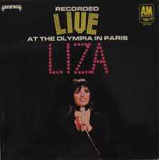 Please remember to register on 8 to 18 and turn in a physical. Liza Live At The Olympia In Paris 1972 Vinyl Discogs