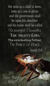 Isaiah 9 6 Unto Us A Child Is Born A Child Is Born Isaiah 9 6 Happy Birthday Jesus