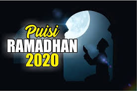 Kumpulan puisi ramadhan untuk anak sd kami sudah merangkum beberapa puisi tentang ramadhan untuk anda. Kumpulan Puisi Ramadhan 2020 Singkat Sedih Menyentuh Hati Bikin Nangis Doa Dan Harapan Suara Dangdut