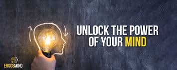 Many people developed abilities that they had never had before. Unlock The Power Of Your Mind Ergos Mind