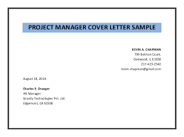 Jan 02, 2020 · a sample proposal cover letter is written by a company to another company to offer the proposing company a service or work to make the recipient company achieve timely goals. Project Manager Cover Letter Sample Pdf