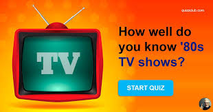 This isn't like music trivia questions or halloween trivia questions. How Well Do You Know 80s Tv Shows Trivia Quiz Quizzclub