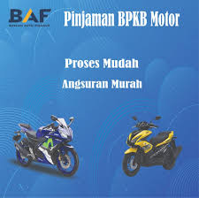 Pinjaman Multiguna Dengan Gadai Bpkb Motor Di Baf Finance 1 Proses 1 Hari Cair 2 Syarat Mudah 3 Bisa Take Over Jika Kendaraan Masi Kendaraan Motor Pinjaman