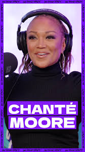 Chante Moore Podcast