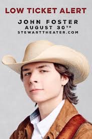 LOW TICKET ALERT! Limited tickets remain for John Foster's August 30th  show! Purchase now at www.StewartTheater.com.