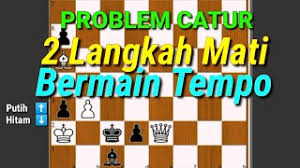 Problem dan jawaban catur 3 langkah mati paling susah. Qpdpfgiaexi58m