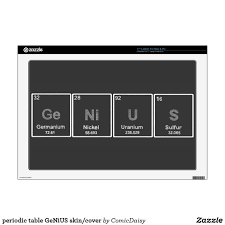Periodic Table Genius Skin Cover Laptop Skin Laptop Skin Periodic Table Genius