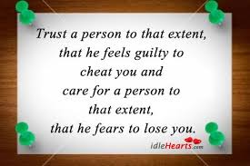 Trust A Person To That Extent That He Feels Jealous Of You Jokes Quotes Inspirational Words