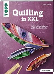 11 vision nur für sie. Quilling In Xxl Kreativ Kompakt Von Patrick Kramer Buch Thalia