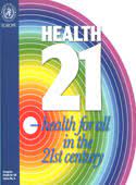 Technology is rapidly improving and changing every aspect of the world, including health care. Who Europe Publications Health21 The Health For All Policy Framework For The Who European Region