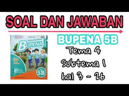 We did not find results for: Jawaban Bupena Kelas 5 Bupena 5b Tema 4 Subtema 1 Halaman 3 26 Youtube