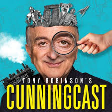 Tony Robinson's Historical Cunningcast Podcast Returns
