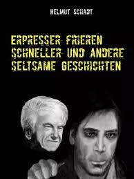 Erpresser frieren schneller und andere seltsame Geschichten