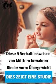 Studie Diese 5 Verhaltensweisen Von Muttern Bewahren Kinder Vorm Ubergewicht In 2020 Fettleibigkeit Bei Kindern Ubergewichtige Kinder Ubergewicht