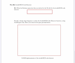 A 3 ic, bcd invalid code detection circuit. Solved Invalid Bcd Code Detector Background Binary Coded Chegg Com