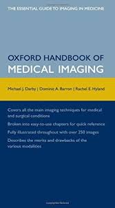 Oxford Handbook Of Medical Imaging Flexicover Oxford M Https Www Amazon Co Uk Dp 0199216363 Ref Cm Sw R Pi Dp X Ln Medical Imaging Free Medical Medical
