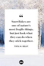 Unique like snowflakes bu quotes writings by praveen. 16 Best Quotes About Snow Snowy Winter Quotes Sayings