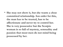 The beauty of a scorpio woman is exceptional, mysterious and totally magnetic. Scorpio Women Traits