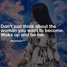 So many of our dreams at first seem impossible, then they seem improbable, and then, when we summon we hope after reading these quotes about following your dreams you'll consider sharing that awesome dream that stirs you, with the world, by going for it. Instagram Photo By Bossbabe Inc May 23 2016 At 3 04pm Utc Boss Babe Quotes Babe Quotes Boss Babe