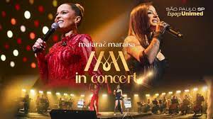 Maiara e Maraisa In Concert - Ao Vivo Em São Paulo / 2024 (Show ...