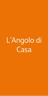 Orari ristorante l'angolo di casa. L Angolo Di Casa Milano Menu Prezzi Recensioni Del Ristorante