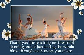 To ensure your cv wins you an interview, it shouldn't be a passive, descriptive list, but instead an active sales pitch. Thank You Quotes And Messages For Dance Teacher