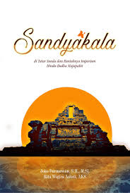 Check spelling or type a new query. Buku Sandyakala Di Tatar Sunda Dan Runtuhnya Imperium Hindu Budha Majapahit