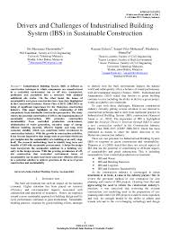 This model can be used when the requirements of the complete system are clearly defined and understood. Pdf Drivers And Challenges Of Ibs In Sustainable Construction Mazzuana Shamsuddin Academia Edu