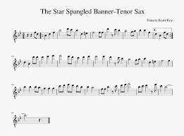 Your band will enjoy this fresh new treatment of the u.s. The Star Spangled Banner Tenor Sax Sheet Music Composed Sheet Music Star Spangled Banner Tenor Hd Png Download Transparent Png Image Pngitem