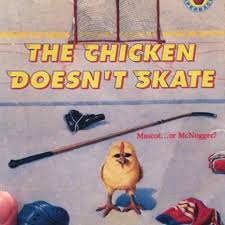 The Chicken Doesn't Skate - Gordon Korman